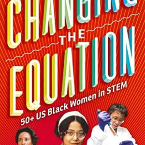 Changing The Equation Tonya Bolden