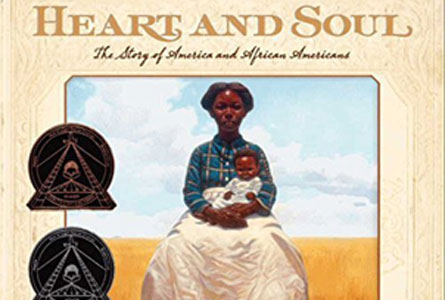 Heart and Soul - The Story of America and African - Kadir Nelson