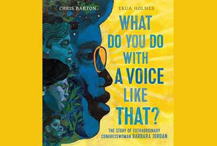 What Do You Do With A Voice Like That by author Chris Barton